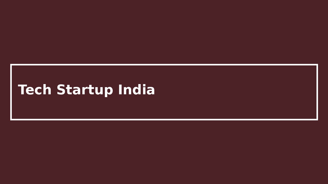 Tech Startup India
